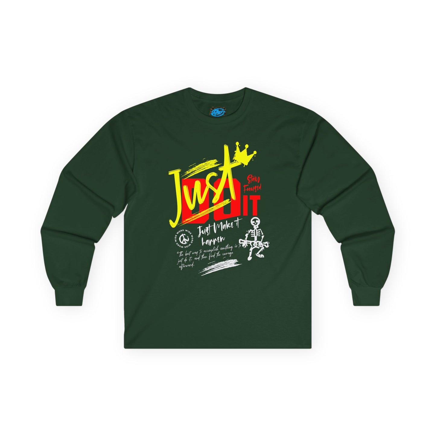 Just Do It Long Sleeve T-Shirt