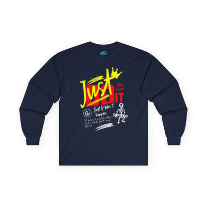 Just Do It Long Sleeve T-Shirt