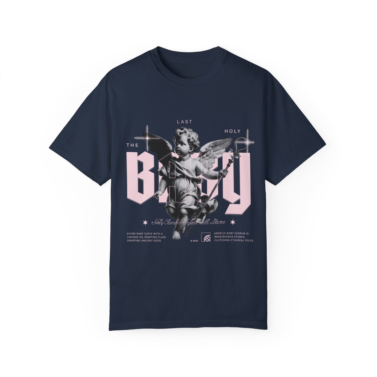 The Last Holy Baby T-Shirt